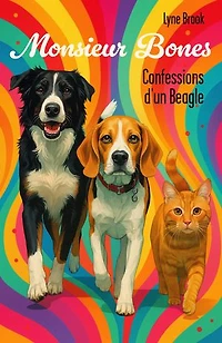 Monsieur Bones: Confessions d'un Beagle