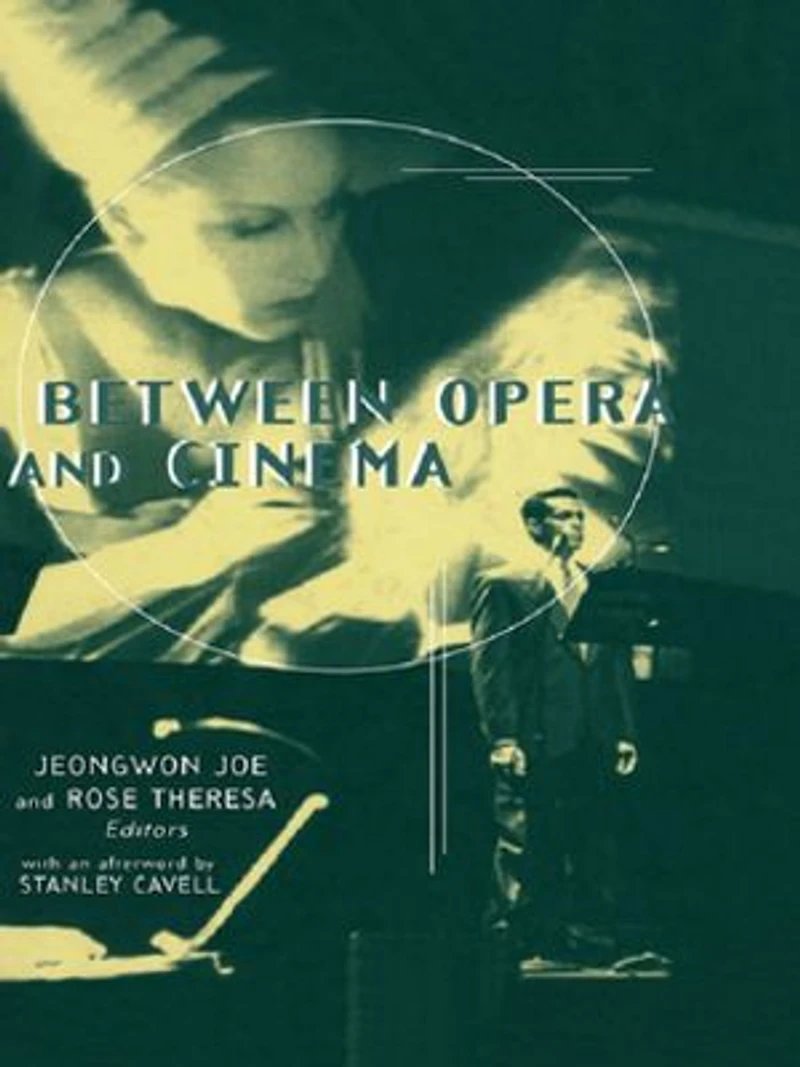 Between Opera And Cinema