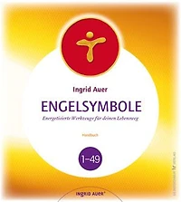 Engelsymbole – Handbuch: Energetisierte Werkzeuge für deinen Lebensweg