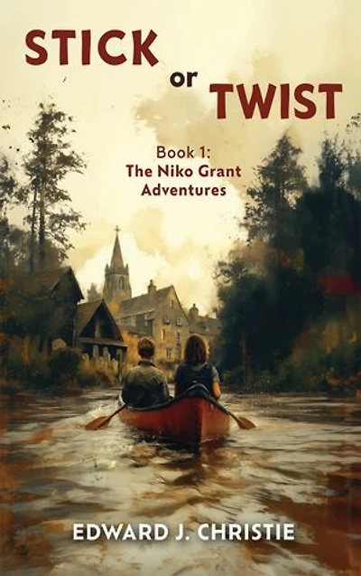 Stick or Twist: Book 1: The Niko Grant Adventures