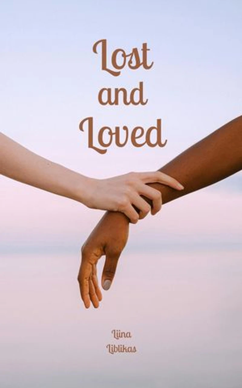 Lost and Loved