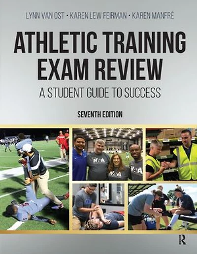 Athletic Training Exam Review: A Student Guide To Success
