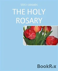 THE HOLY ROSARY