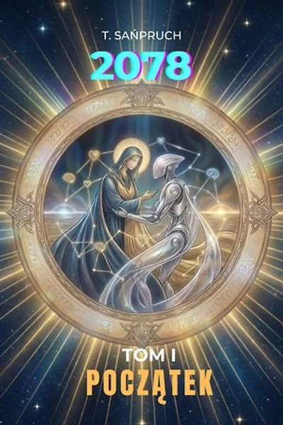 2078: Tom 1. Początek: 2078, #1