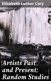 Artists Past and Present; Random Studies: Exploring Creative Minds: A Journey Through Art History