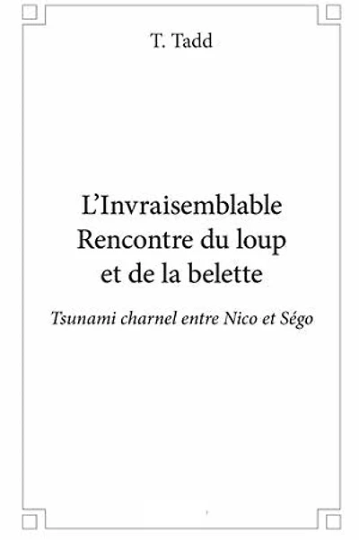 L'Invraisemblable Rencontre du loup et de la belette