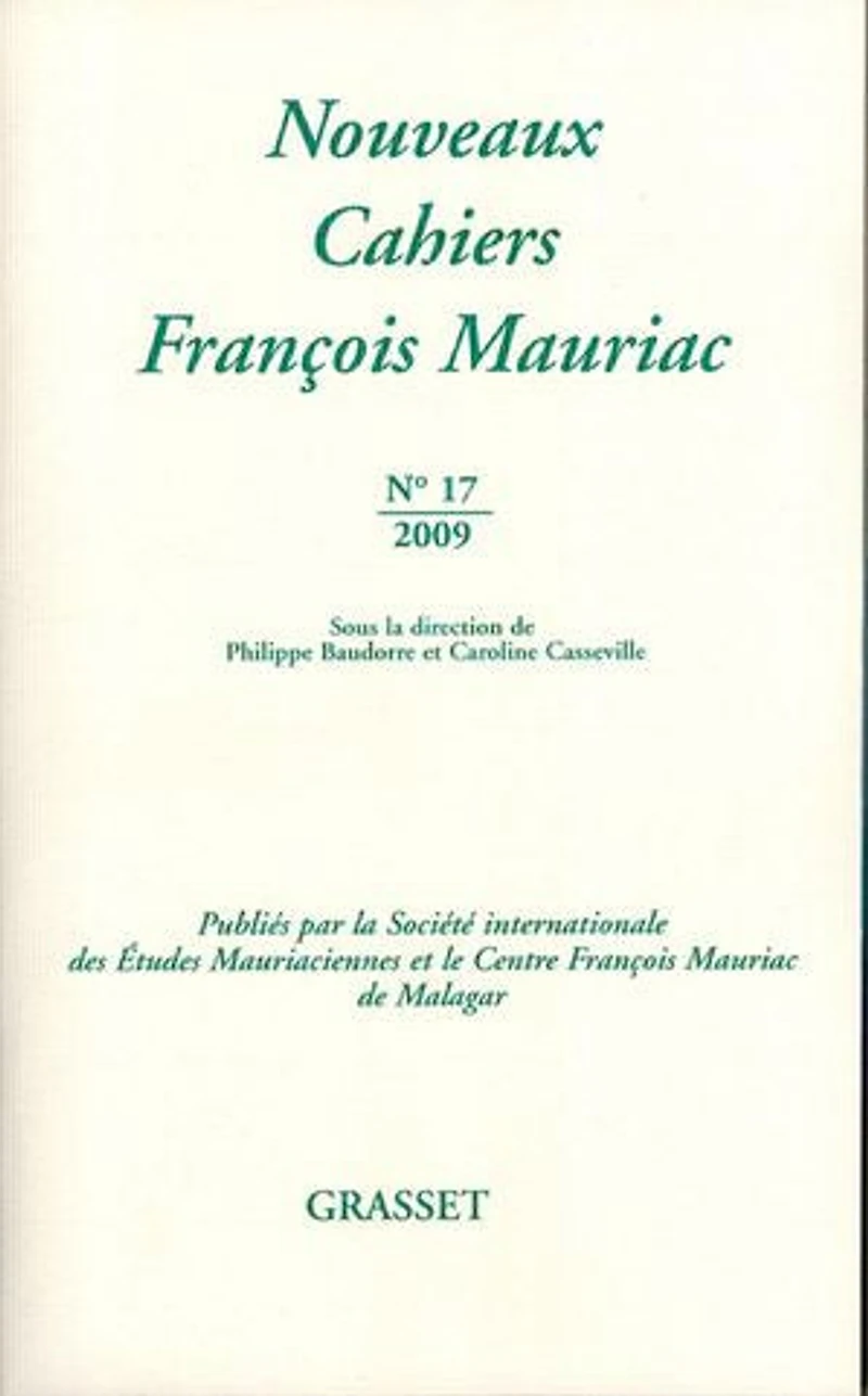 Nouveaux cahiers François Mauriac, n°17. les grands écrivains critiques littéraires : Mauriac et autres: autres