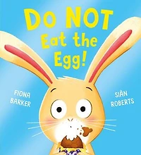 Do NOT Eat the Egg (eBook)