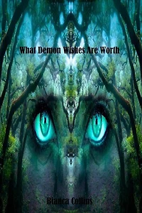 What Demon Wishes Are Worth