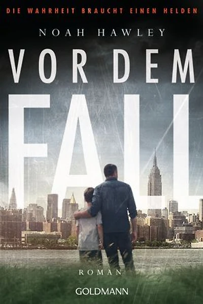 Vor dem Fall: Roman