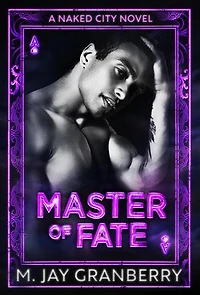 Master Of Fate: A Naked City Novel