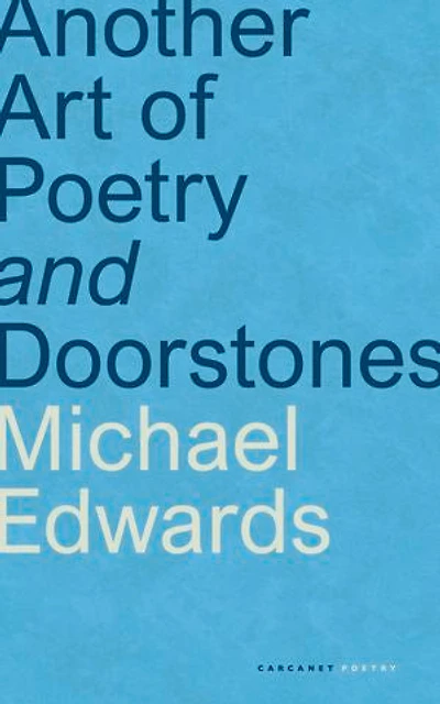 Another Art of Poetry and Doorstones