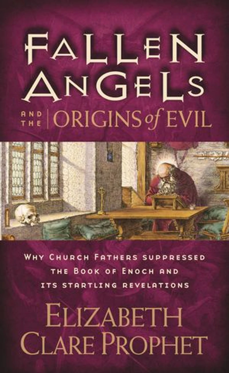Fallen Angels and the Origins of Evil: Why Church Fathers Suppressed Book Enoch Its Startling Revelations