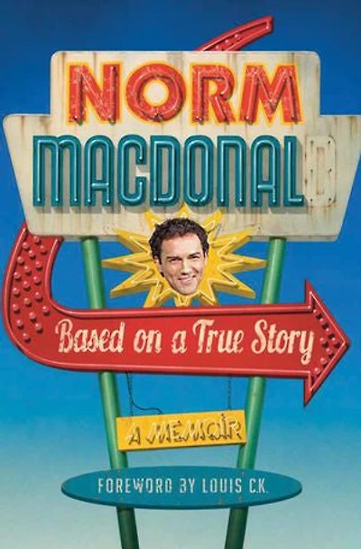 Based on a True Story: Not Memoir