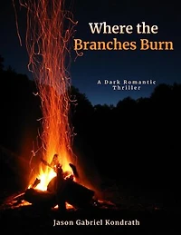 Where the Branches Burn