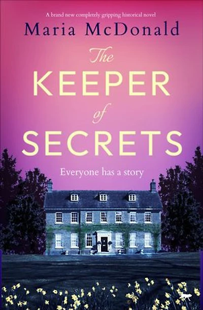 The Keeper of Secrets: A brand new completely gripping historical novel