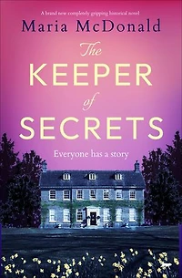 The Keeper of Secrets: A brand new completely gripping historical novel