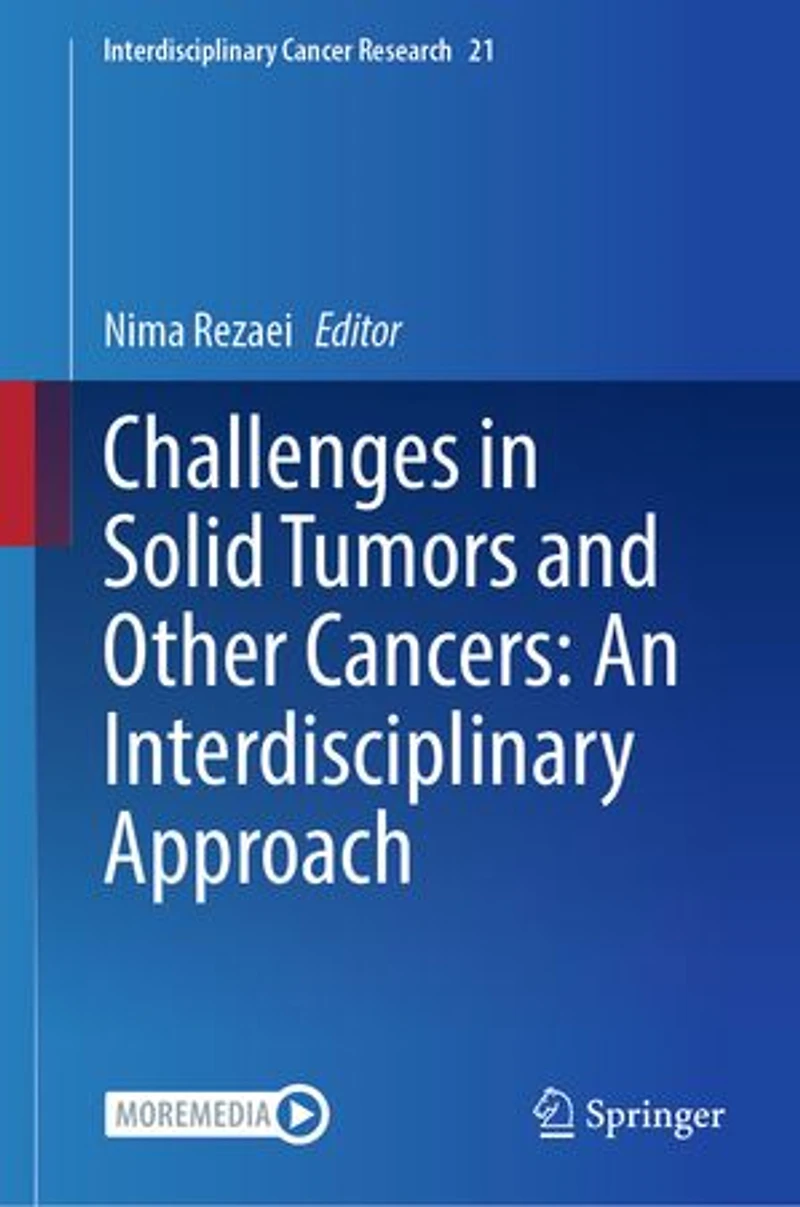 Challenges Solid Tumors and Other Cancers: An Interdisciplinary Approach