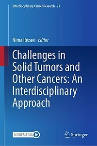 Challenges Solid Tumors and Other Cancers: An Interdisciplinary Approach