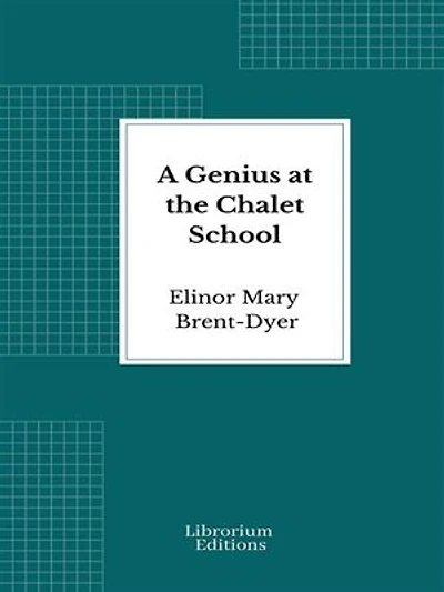 A Genius at the Chalet School