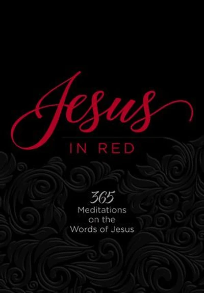 Jesus Red: 365 Meditations on the Words of