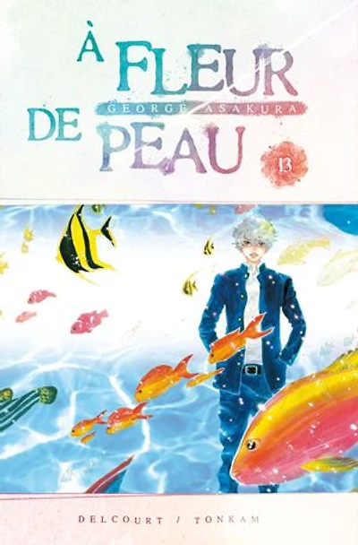 À fleur de peau T13