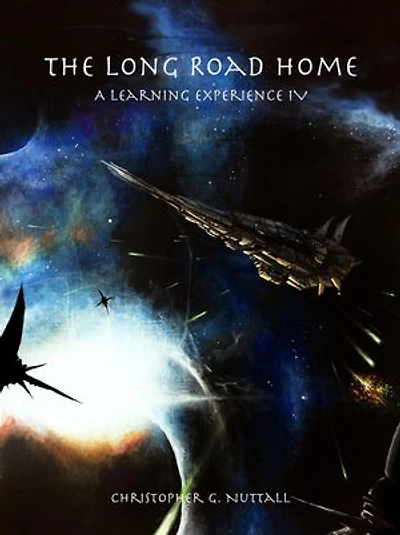 The Long Road Home: A Learning Experience, #4