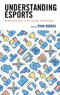 Understanding Esports: An Introduction To The Global Phenomenon
