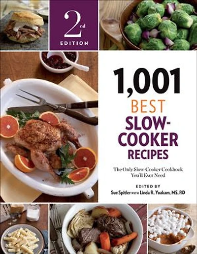 1,001 Best Slow-Cooker Recipes: The Only Cookbook You'll Ever Need
