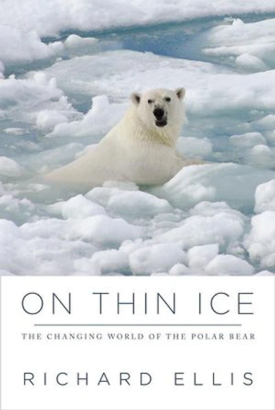 On Thin Ice: The Changing World Of Polar Bear