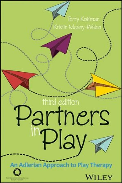 Partners in Play: An Adlerian Approach to Play Therapy