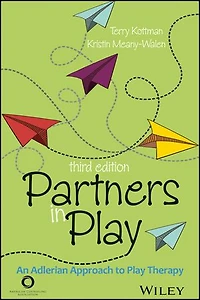 Partners in Play: An Adlerian Approach to Play Therapy