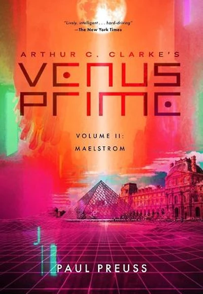 Arthur C. Clarke's Venus Prime 2—Maelstrom: Venus Prime, #2