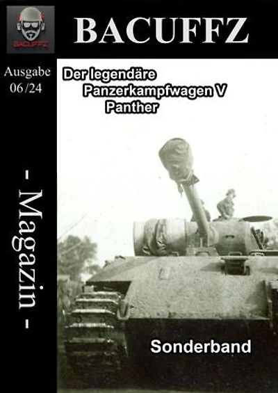 Bacuffz Magazin Ausgabe 6: Militär Magazin mit dem Schwerpunkt des 2. Weltkriegs