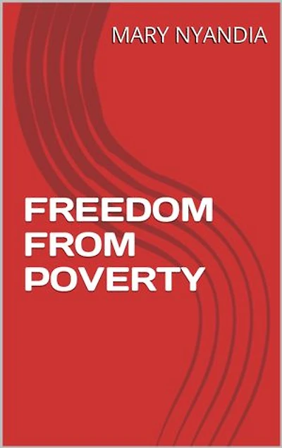 FREEDOM FROM POVERTY