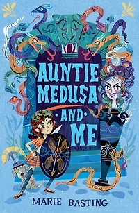 Auntie Medusa and Me (ebook)