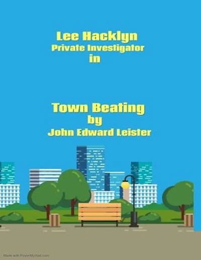 Lee Hacklyn Private Investigator in Town Beating: Lee Hacklyn, #1