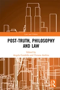 Post-Truth, Philosophy and Law