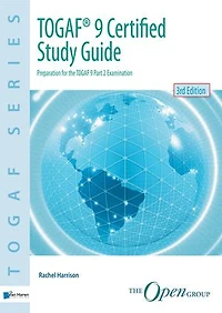 TOGAF 9 Certified Study Guide