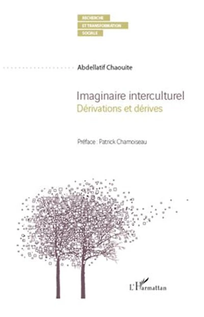 Imaginaire interculturel - dérivations et dérives