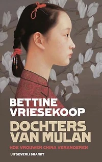 Dochters van Mulan: hoe vrouwen China veranderen