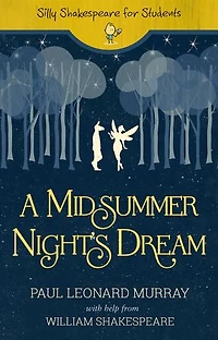 A Midsummer Night's Dream