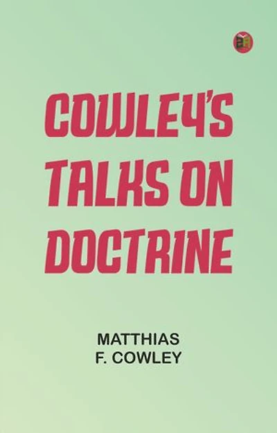 Cowley's Talks on Doctrine