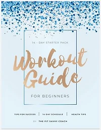 14-Day Starter Pack: Workout Guide for Beginners