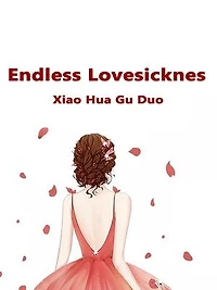 Endless Lovesickness: Volume 1