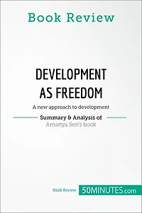 Book Review: development as Freedom by Amartya Sen: A new approach to