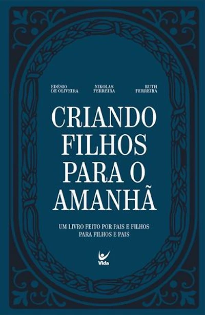 Criando filhos para o amanhã