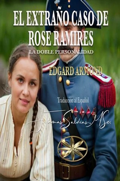 El Extraño Caso de Rose Ramirez: La Doble Personalidad