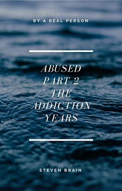 Abused Part 3: The Recovery