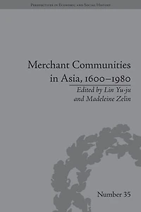 Merchant Communities Asia, 1600-1980